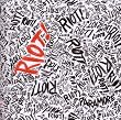 Riot!