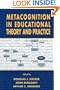 Metacognition in Educational Theory and Practice (Educational Psychology Series)