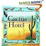 Cactus Hotel (An Owlet Book)