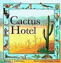 Cactus Hotel (An Owlet Book)