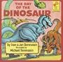 The Day of the Dinosaur (First Time Books)