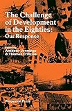 The Challenge of development in the eighties
