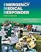 Emergency Medical Responder: First on Scene (9th Edition) (First Responder (Bergeron))