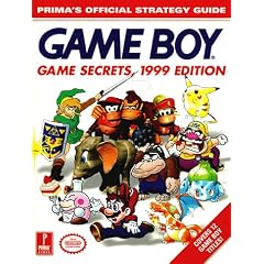 Game Boy Games Secrets, 1999 Edition: Prima's Official Strategy Guide