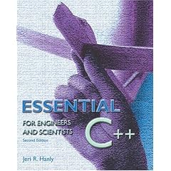 Essential C++ for Engineers and Scientists (2nd Edition)