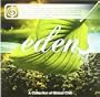 Eden: A Collection of Global Chill from Six Degrees