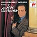 An Enchanted Evening with Jos� Carreras