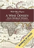 A Wine Odyssey -- Old World Wines