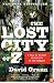 The Lost City of Z: A Tale of Deadly Obsession in the Amazon (Vintage Departures)