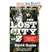 The Lost City of Z: A Tale of Deadly Obsession in the Amazon (Vintage Departures)