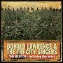 The Best of Donald Lawrence & the Tri-City Singers: Restoring the Years