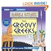 The Groovy Greeks (Horrible Histories)