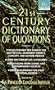 21st Century Dictionary of Quotations (21st Century Reference)