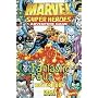 The Fantastic Four Roster Book (Marvel Super Heroes)