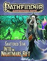 Pathfinder Adventure Path: Shattered Star Part 5 - Into the Nightmare Rift Pathfinder Adventure Path: Shattered Star Part 5 - Into the Nightmare Rift