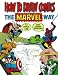 How To Draw Comics The Marvel Way