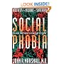 Social Phobia: From Shyness To Stage Fright