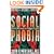 Social Phobia: From Shyness To Stage Fright