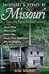 Backroads & Byways of Missouri: Drives, Day Trips & Weekend Excursions