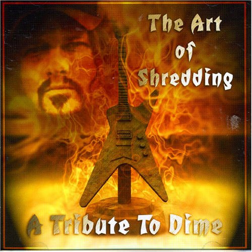 CD-Charts  Search : Art of Shredding: Tribute to Dime