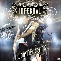 Infernal - I Wont Be Crying Cover Download