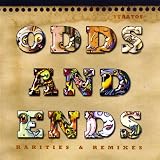 Odds & Ends Rarities & Remixes Search