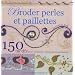 Broder perles et paillettes