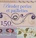 Broder perles et paillettes