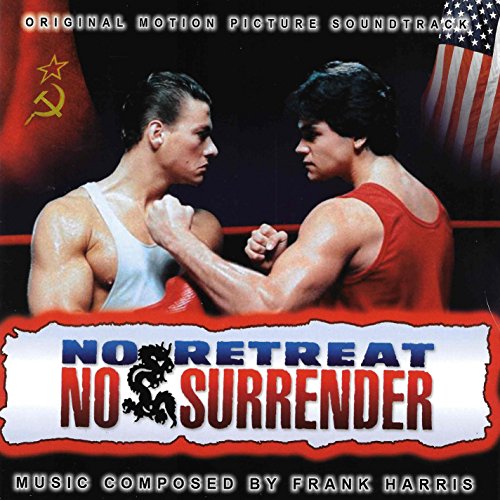 No Retreat, No Surrender Frank Harris