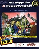 Eigenschaften Tivola  / TKKG 7: Wer stoppt den Feuerteufel?