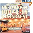 The American Drive-In Restaurant (Motorbooks Classic) by Michael Karl Witzel