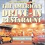 The American Drive-In Restaurant (Motorbooks Classics)