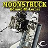 Moonstruck