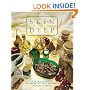 Skin Deep: Natural Recipes for Healthy Skin and Hair