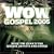 WOW Gospel 2005