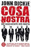Cosa Nostra. Die Geschichte der Mafia-