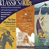 Klassics 4 Kids: The Three Billy Goats Gruff / The Day It Snowed Tortillas / The Golden Ax / A Lullaby for Two