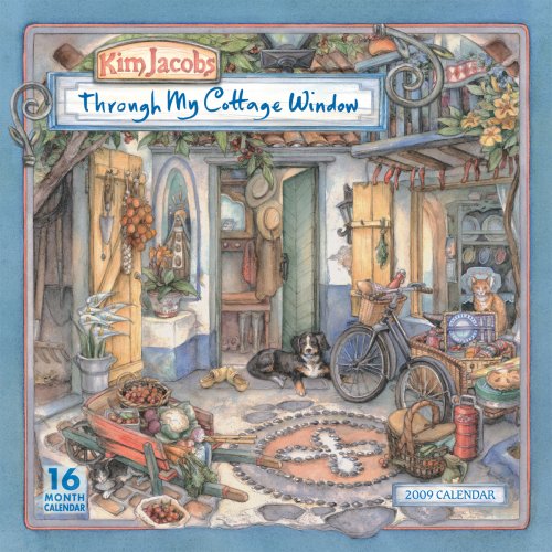 Through My Cottage Window 2009 Wall Calendar (Calendar)