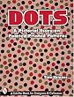 Dots (Schiffer Book for Designers & Collectors)