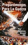 Preparémonos para la guerra