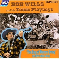 The King of Western Swing: 25 Hits (1935-1945)