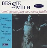Review Bessie Smith  / I Ain't Gonna Play No Second Fiddle Vol.4