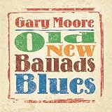 Old New Ballads Bluesvon "Gary Moore"