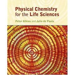 Physical Chemistry for the Life Sciences (Gebundene Ausgabe)