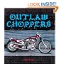 Outlaw Choppers (Enthusiast Color)