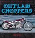 Outlaw Choppers (Enthusiast Color)