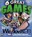 6 Great Games for Windows 98