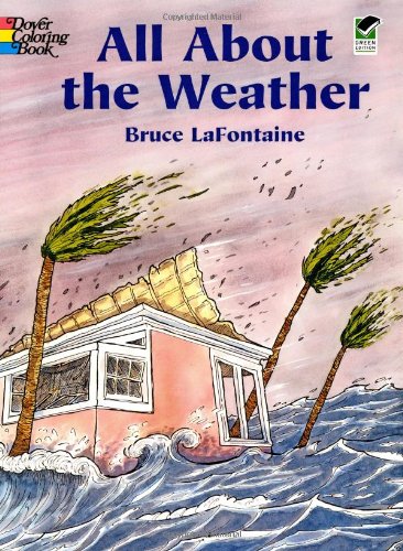 All About the Weather (Dover Nature Coloring Book)