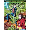 La ligue des gentlemen extraordinaires Century Tome 3 : 2009