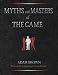 Myths and Masters of The Game con Libri relativi al nominativo: 61XWf-pbYnL._SL75_